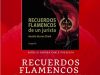 Recuerdos flamencos de un jurista